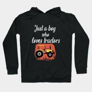 Just a boy who loves tractors Hoodie